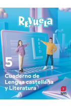 CUADERNO DE LENGUA CASTELLANA Y LITERATURA. 5 PRIMARIA. REVUELA