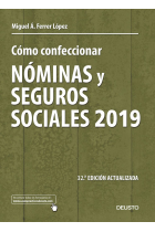 COMO CONFECCIONAR NOMINAS Y SEGUROS SOCIALES 2019