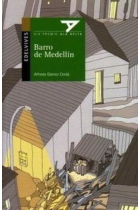 BARRO DE MEDELLIN.(10).EDELVIVES