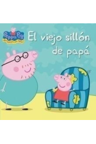 VIEJO SILLON DE PAPA, EL - PEPPA PIG