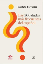 500 DUDAS MAS FRECUENTES DEL ESPAOL, LAS