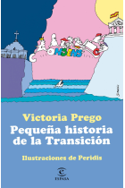 PEQUENA HISTORIA DE LA TRANSICIO