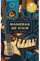 MANERAS DE VIVIR PREMIO EDEBE LITERATURA JUVENIL 2