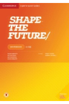 SHAPE THE FUTURE. WORKBOOK. LEVEL 2