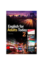 ENGLISH FOR ADULTS TODAY 2