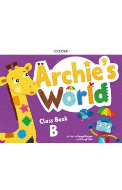 ARCHIE'S WORLD B COURSEBOOK PACK