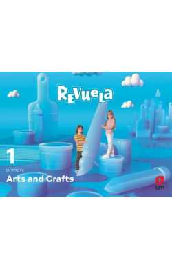 ARTS AND CRAFTS. 1 PRIMARY. REVUELA