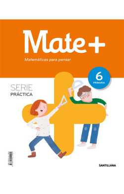 MATE+ MATEMAT.PENSAR 6 EP.PRACTI
