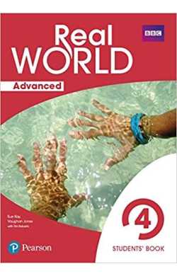 REAL WORLD ADVANCED 4 STUDENT'S BOOK PRINT & DIGITAL INTERACTIVES