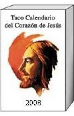 CALENDARIO CORAZON JESUS 2008 TACO.