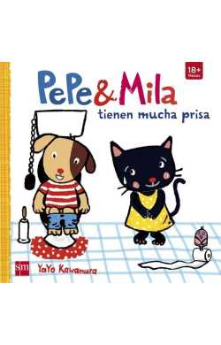 PEPE&MILA TIENEN MUCHA PRISA